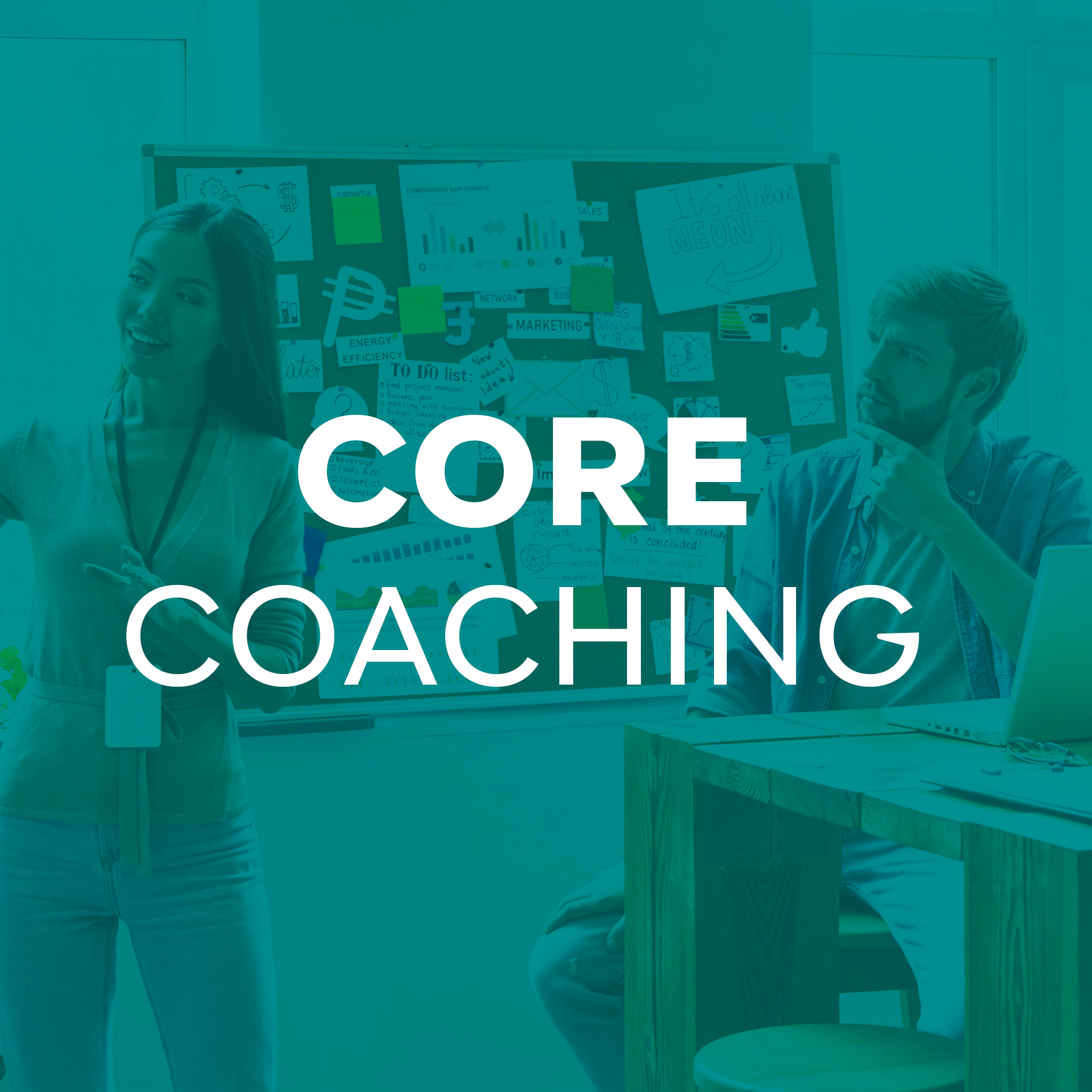 CORE: Coaching For Better Thinking