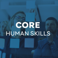 CORE: Human Skills For A Digital World